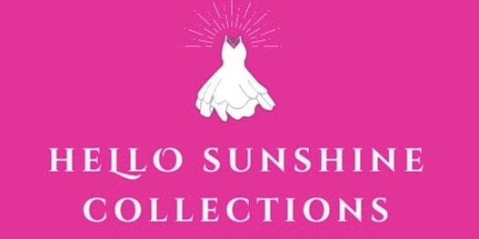 Hello Sunshine Collections 